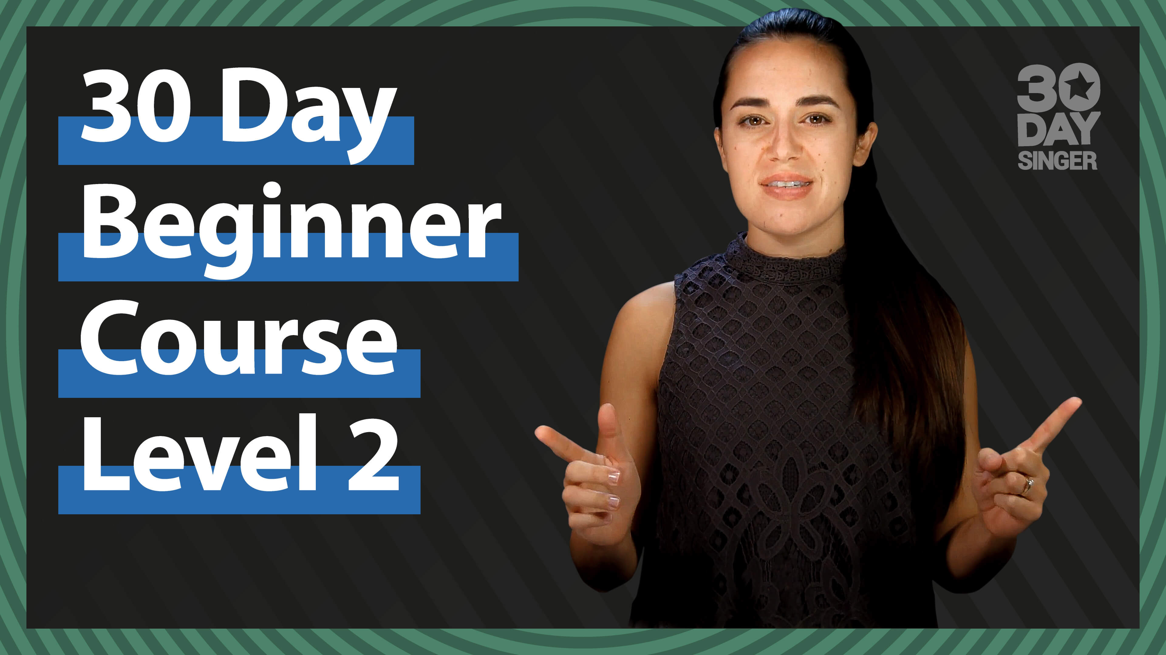 30 Day Beginner Course Level 2 With Camille